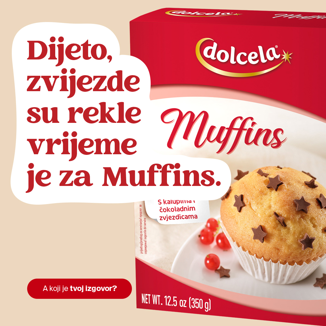 Dijeto zvijezde su rekle vrijeme je za Muffins